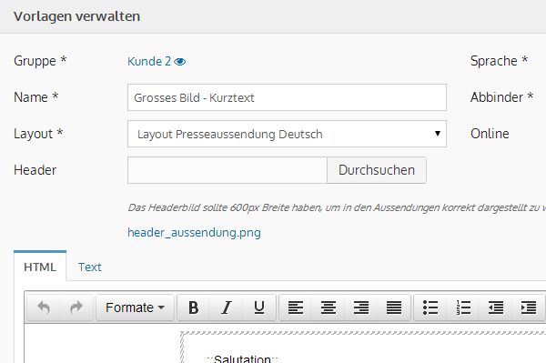 Stehen Vorlagen für Meldungen zur Verfügung, die man nur aussenden, aber nicht online stellen, möchte?  
